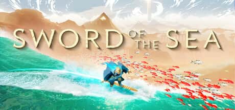 碧海之剑 Sword of the Sea 版背景